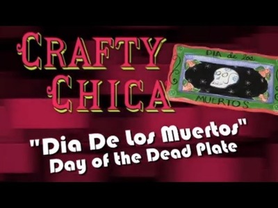 Crafty Chica Day of the Dead Duncan Ceramics Plate