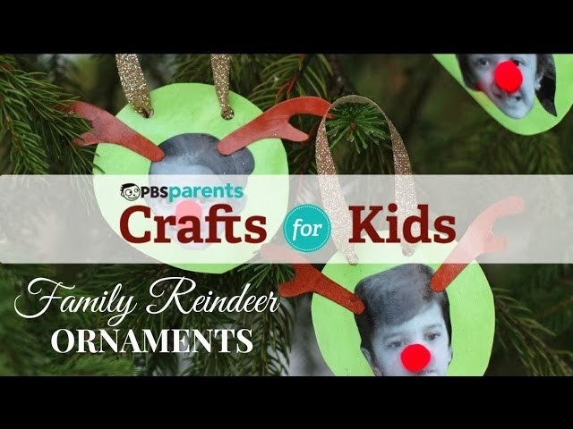 Family Reindeer Ornaments | Christmas Crafts for Kids | PBS Parents