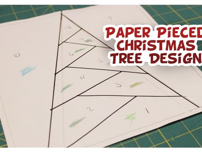 Paper Pieced Christmas Tree Design - Whitney Sews