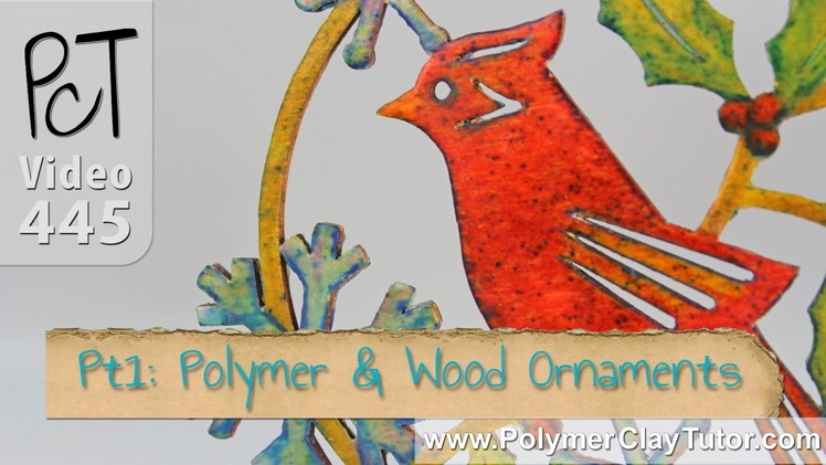 Polymer & Laser Cut Wood Ornaments Tutorial Series (Intro)