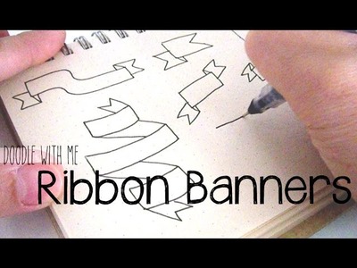 Doodle with Me : Ribbon Banners