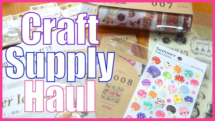 June Craft Supply Haul