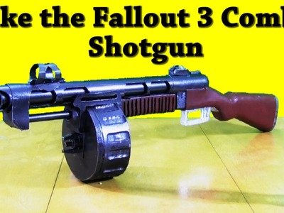 DIY Fallout 3 Combat Shotgun