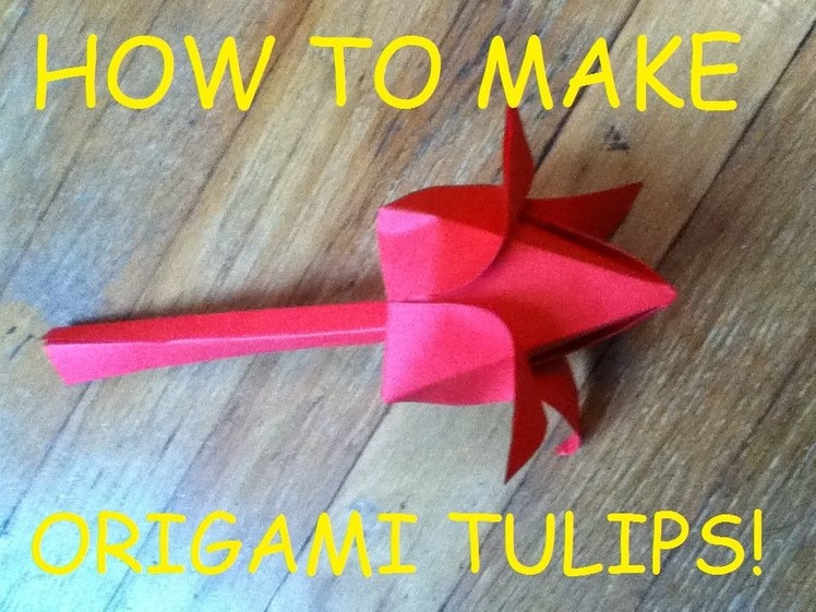 DIY Origami craft tutorial: Tulip from 8 x 11 sheet of paper!