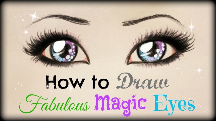 Drawing Tutorial ❤ How to draw and color Fabulous Magic Eyes