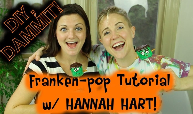 HOW TO MAKE A HALLOWEEN FRANKEN-POP W. HANNAH HART -- DIY, DAMMIT!