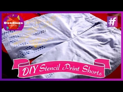 How To Make Stencil Print Shorts | DIY Tutorial