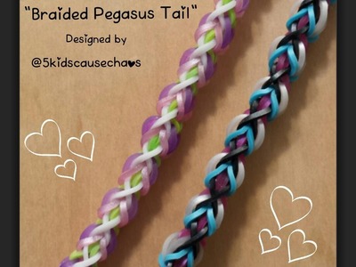 "Braided Pegasus Tail" Rainbow Loom Bracelet.How To Tutorial