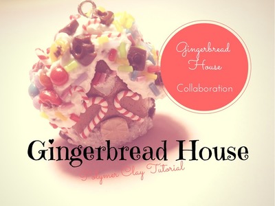 Gingerbread House ~ Casetta di Marzapane ♥ Gingerbread Collab ♥ Polymer Clay Tutorial