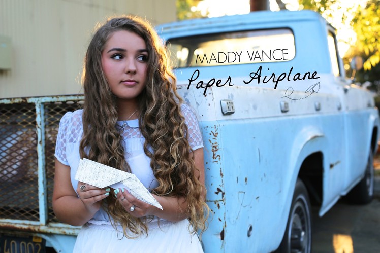 Maddy Vance | Paper Airplane