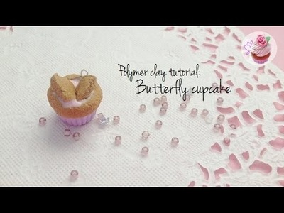 Polymer clay tutorial: Butterfly cupcakes