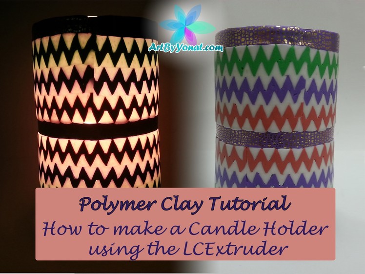 Polymer Clay Tutorial - How to Make a Candle Holder using lcdisk9 - Lesson #17