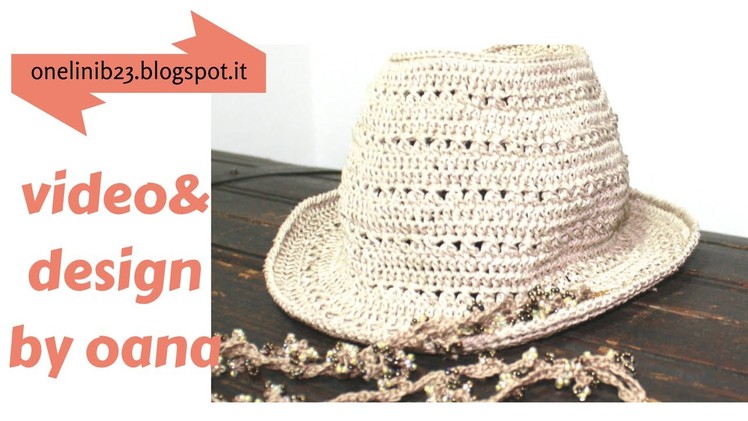Crochet Fedora summer hat