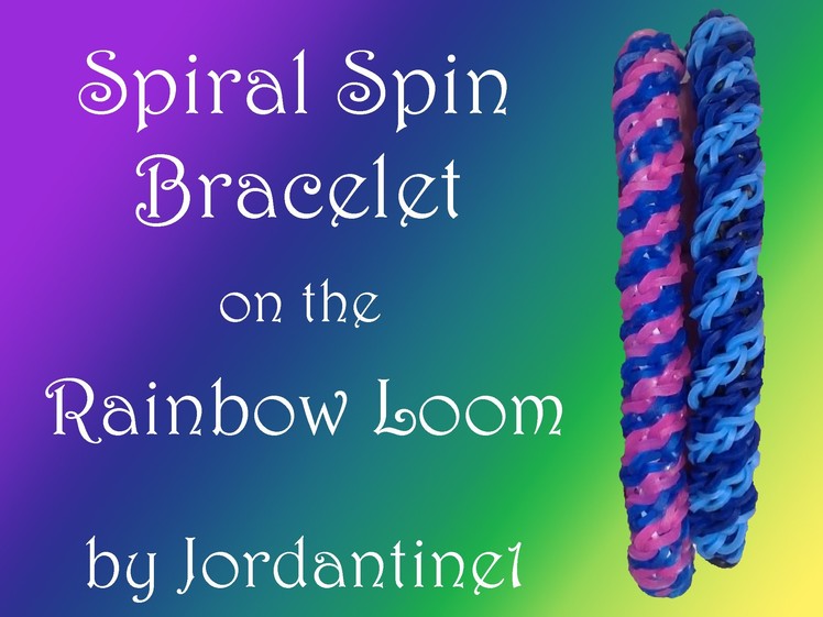 New Spiral Spin Bracelet - Rainbow Loom