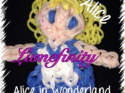 Rainbow Loom bands Alice - Alice in Wonderland figure by Lumefinity - How to
