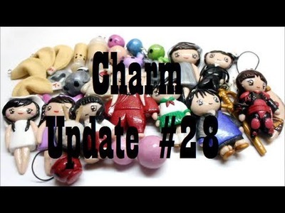 Charm Update #28