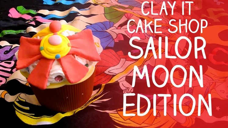 Clay It Cake Shop | ☽SAILOR MOON EDITION☾