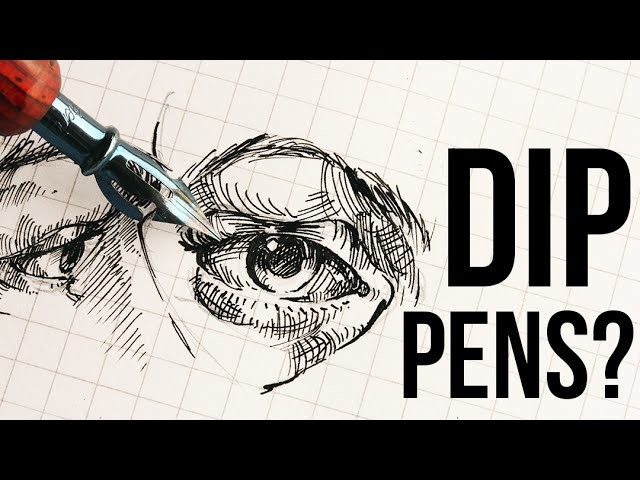 DIP PENS 101 (Why do artists still use them?)