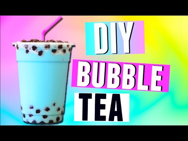 DIY Bubble Tea Drink. Boba Tea Recipe! 2015