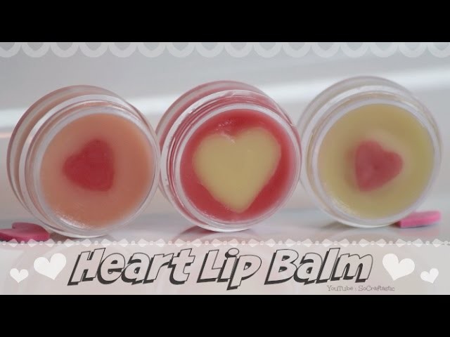DIY Heart Lip Balm. Moisturize with natural, organic ingredients - How To