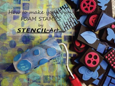 How to make your own foam stamps.