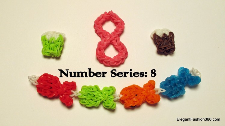 Rainbow Loom Number 8 Charm - How to - Number Series