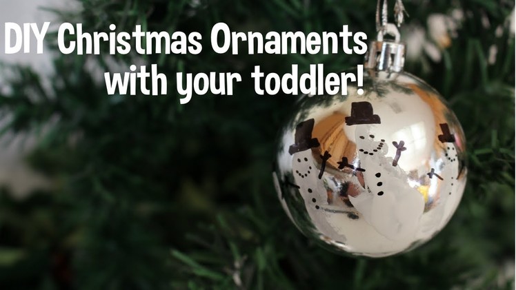 10 DIY Christmas Ornaments - Toddler friendly!