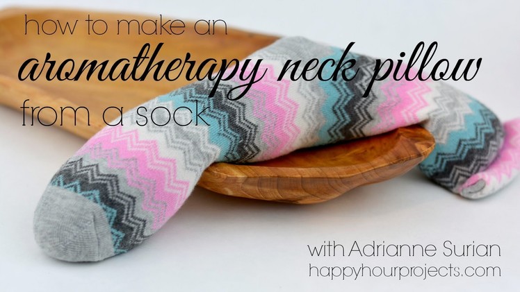DIY Aromatherapy Neck Pillow
