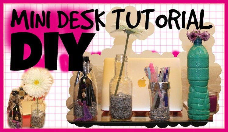 DIY MINI DESK TUTORIAL!