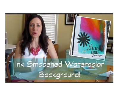 Easy Ink Smooshed Watercolored Background Technique with Catherine Pooler