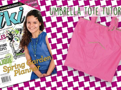 How To Make an Umbrella Tote with Kiki Magazine!