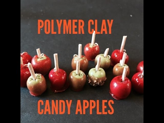 How to make Polymer clay candy apples glazed with UTEE