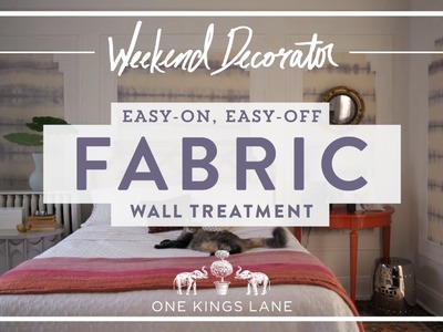 One Kings Lane - Easy-On, Easy-Off Fabric Wall Treatment