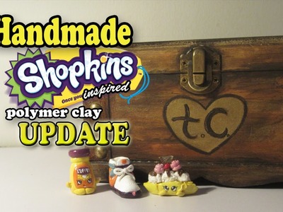 Polymer Clay Shopkins Update!
