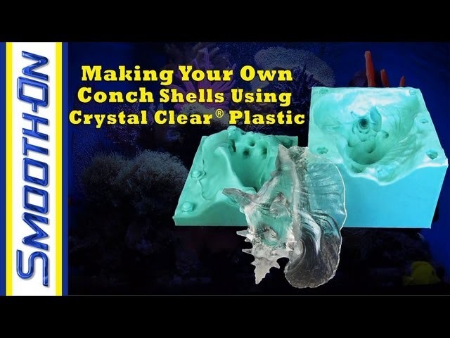 Aquarium Decoration Tutorial: Casting a Clear Conch Shell in Crystal Clear Resin