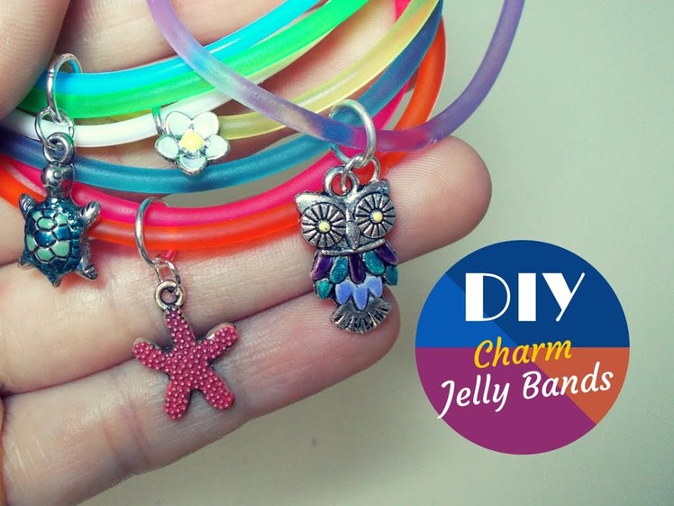 DIY Charm Jelly Bands ~ Riciclo Creativo Braccialetti Gommosi |  FairyFashionArt