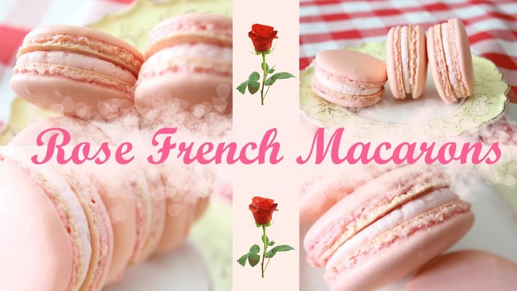 Rose French Macarons