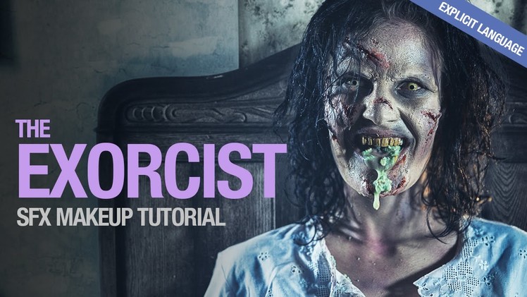 The Exorcist sfx makeup tutorial