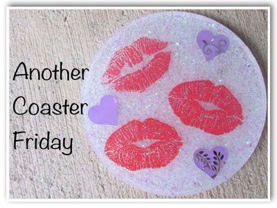 Valentine's Day Coasters   Another Coaster Friday