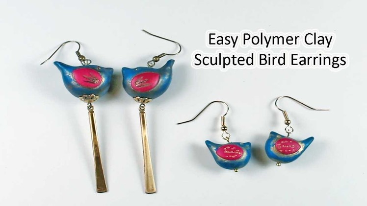 Easy Polymer Clay Tutorial Bird Earrings