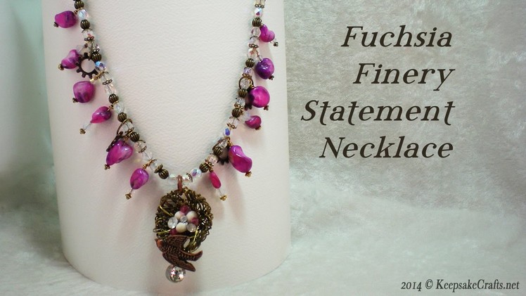 Fuchsia Finery Statement Necklace Tutorial