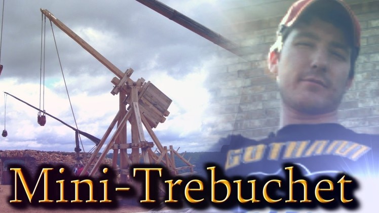 Building a Mini-Trebuchet