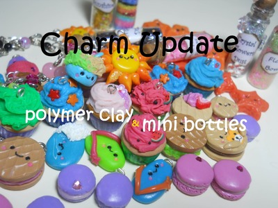 Charm Update ♥ Kawaii Summer! ~ Estate Kawaii! | Polymer Clay & Bottle Charms