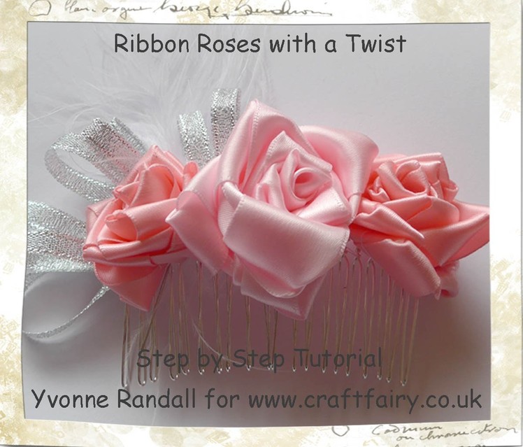 Ribbon Roses with a Twist
