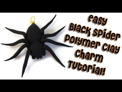Easy Black Spider Polymer Clay Charm Tutorial!