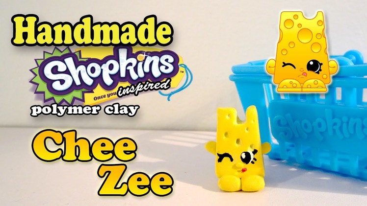 Season 1 Shopkins: How To Make Chee Zee Polymer Clay Tutorial!