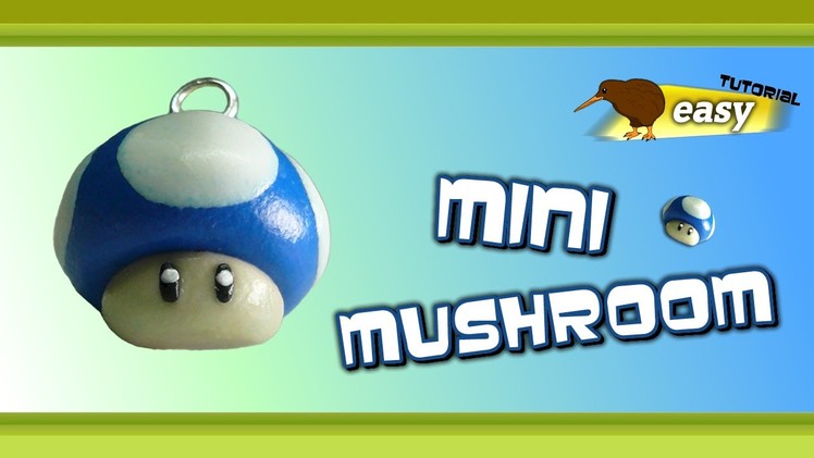 Polymer Clay Fimo - Mario Bros Mini Mushroom - *easy Tutorial*