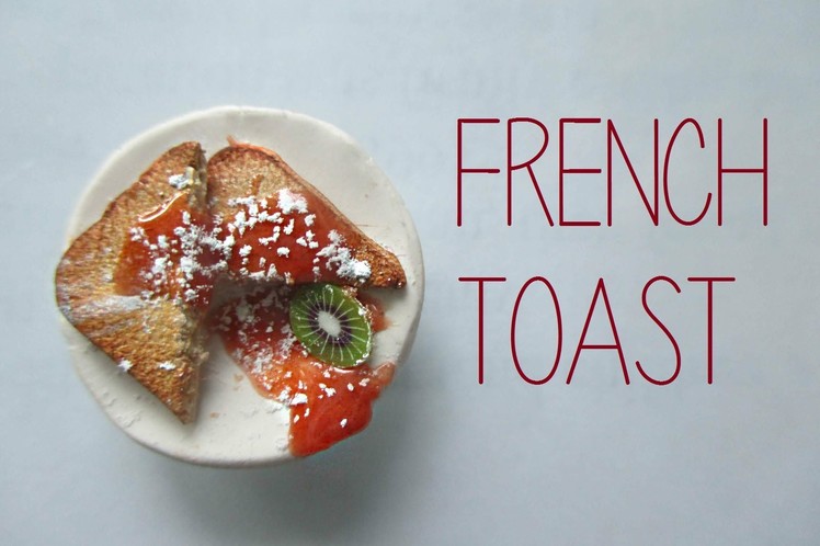 Polymer Clay Mini French Toast Tutorial (Miniature Mondays)