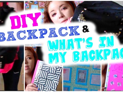 DIY Bethany Mota Backpack + What's in My Backpack | CartneyBreanne