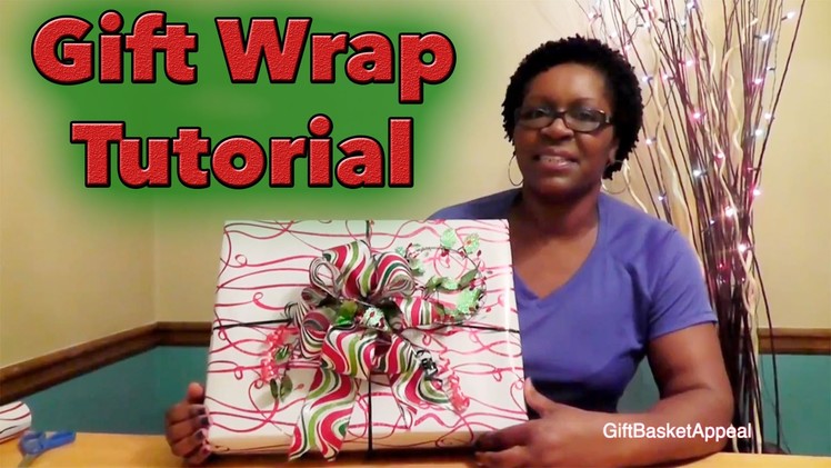 How to Wrap a Gift - GiftBasketAppeal